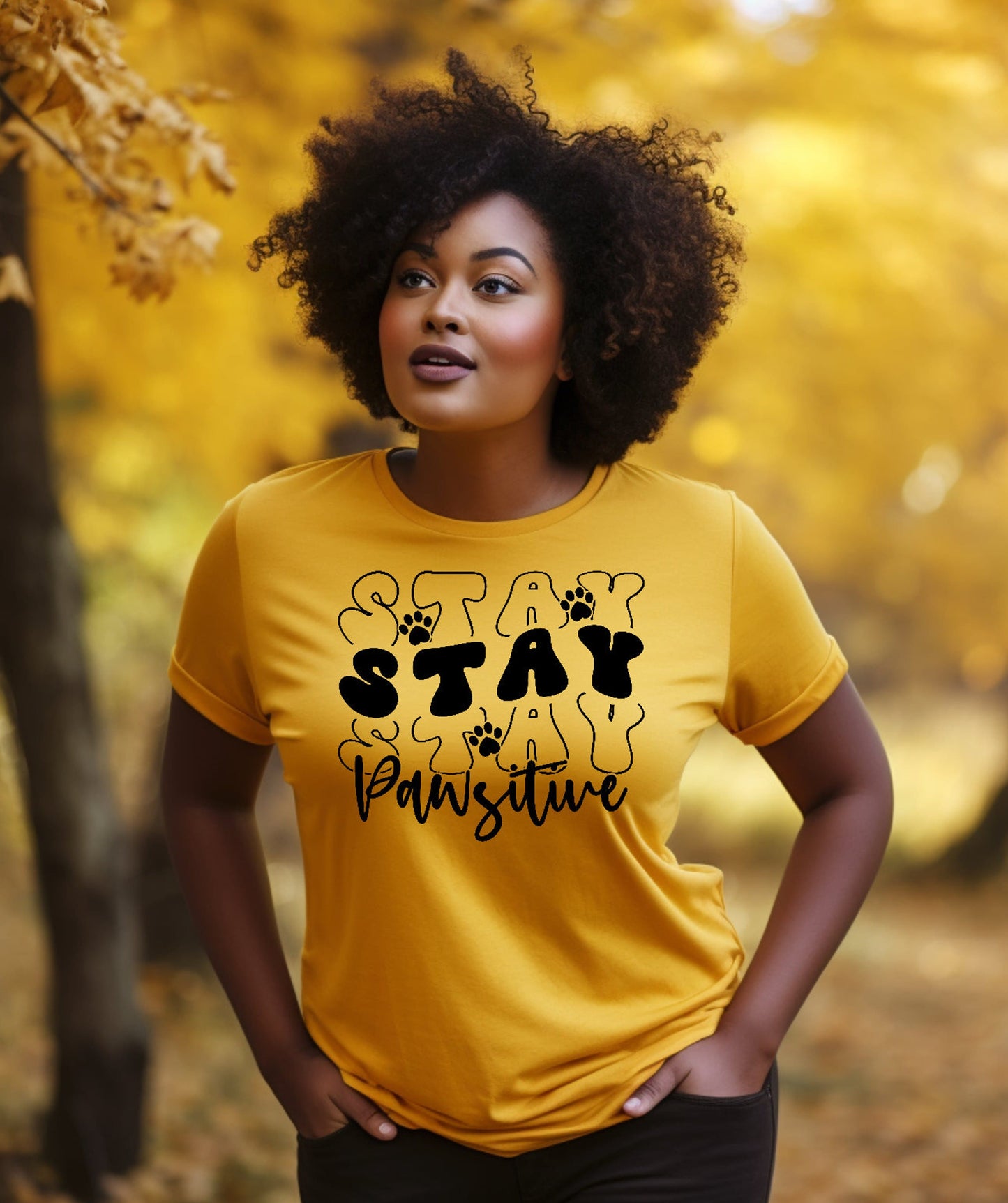 Stay Pawsitive   Adult Screen Print RTS  