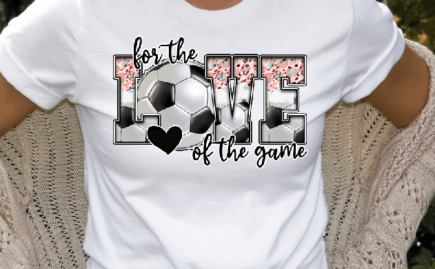 Soccer For the Love of the Game   Screen Print Hot  